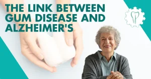 The link between gum disease and Alzheimer's